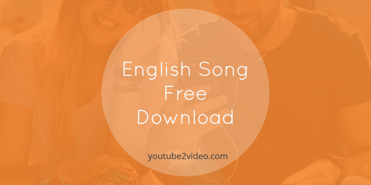 English Album Songs Mp3 Download
